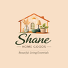 Shane Home Goods - Home